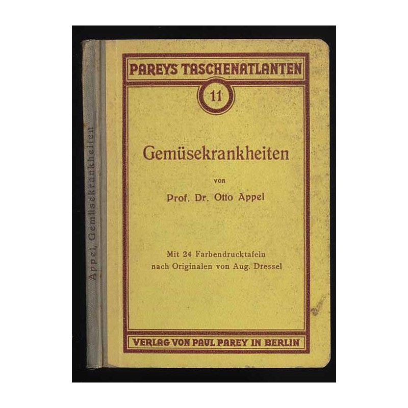 Taschenatlas der Gemüsekrankheiten