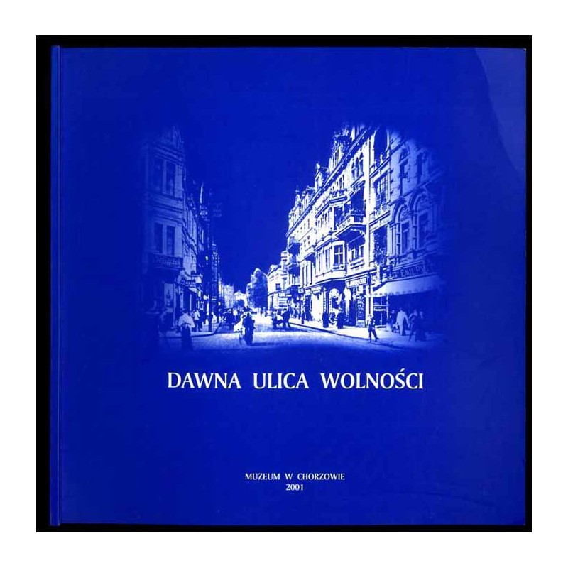 Dawna ulica Wolności