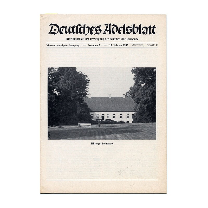 Deutsches Adelsblatt. 24. Jahrgang (1985). Nr 2 (15 II 1985) [Rittergut Steinlacke]
