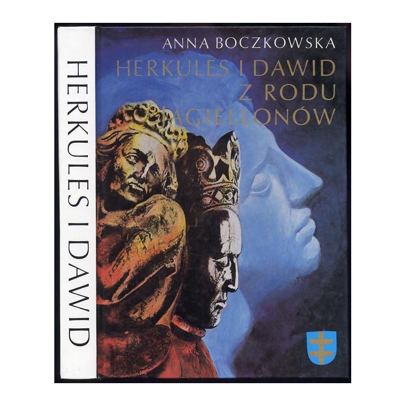 Herkules i Dawid z rodu Jagiellonów