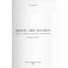 Signum libri decorum. Wrocław i wrocławianie we współczesnym i dawnym exlibrisie. Katalog wystawy