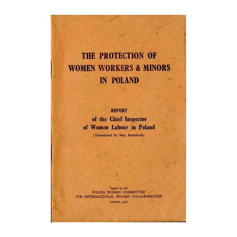 The protection of Women Workers and Minors in Poland