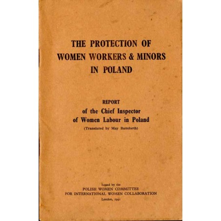 The protection of Women Workers and Minors in Poland