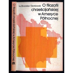 O filozofii chrześcijańskiej w Ameryce Północnej