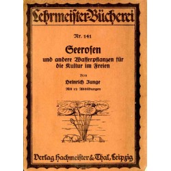 Seerosen und andere Wasserpflanzen für die Kultur im Freien