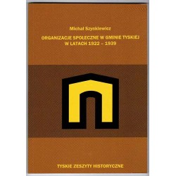 Organizacje społeczne w gminie tyskiej w latach 1922-1939