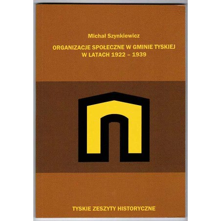 Organizacje społeczne w gminie tyskiej w latach 1922-1939