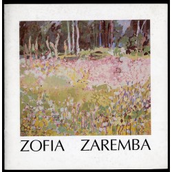 Zofia Samusik-Zaremba. Kwiaty i pejzaże. Pastele i gwasze z lat 1992-1994