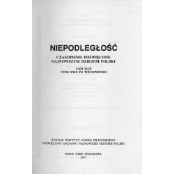 Niepodległość. Czasopismo poświęcone najnowszym dziejom Polski. T.49 (1997) (T.29 po wznowieniu)