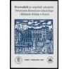Przewodnik po zespołach rękopisów Towarzystwa Historyczno-Literackiego i Biblioteki Polskiej w Paryżu