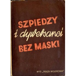 Szpiedzy i dywersanci bez maski. Titowski spisek Rajka przed sądem w Budapeszcie