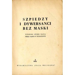 Szpiedzy i dywersanci bez maski. Titowski spisek Rajka przed sądem w Budapeszcie