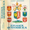 Ziemia Wadowicka. Monografia turystyczno-krajoznawcza