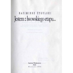 Jestem z lwowskiego etapu...