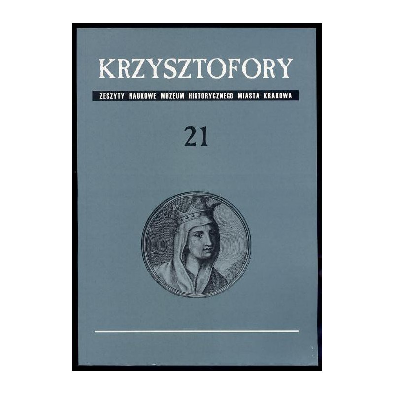 Krzysztofory. 21 (2002)