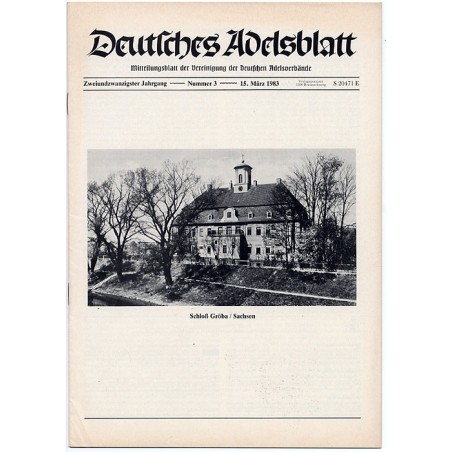 Deutsches Adelsblatt. 22. Jahrgang (1983). Nr 3 (15 III 1983) [Schloß Gröba / Sachsen]