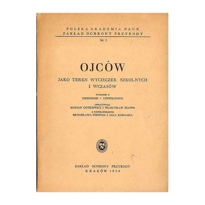 Ojców jako teren wycieczek szkolnych i wczasów