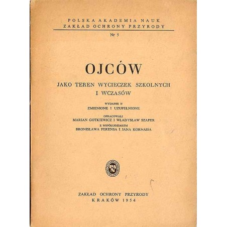Ojców jako teren wycieczek szkolnych i wczasów