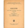 Ojców jako teren wycieczek szkolnych i wczasów