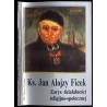 Ks. Jan Alojzy Ficek. Zarys działalności religijno-społecznej