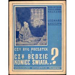 Czy był początek i czy będzie koniec świata