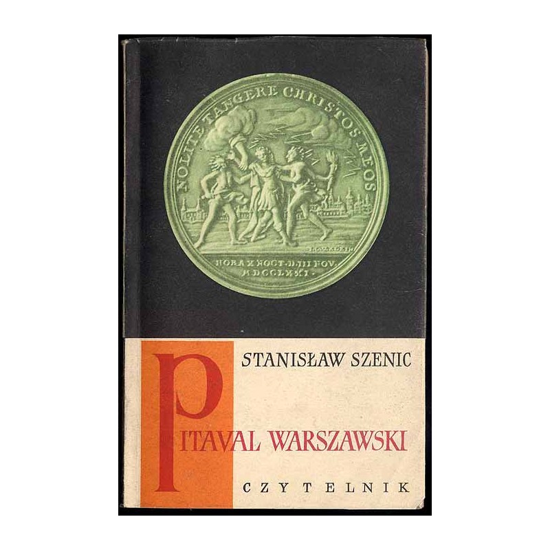Pitaval warszawski. T.1: 1524-1794