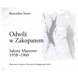 Odwilż w Zakopanem. Salony Marcowe 1958-1960