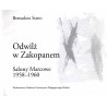 Odwilż w Zakopanem. Salony Marcowe 1958-1960