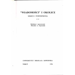 "Wiadomości" i okolice. Szkice i wspomnienia