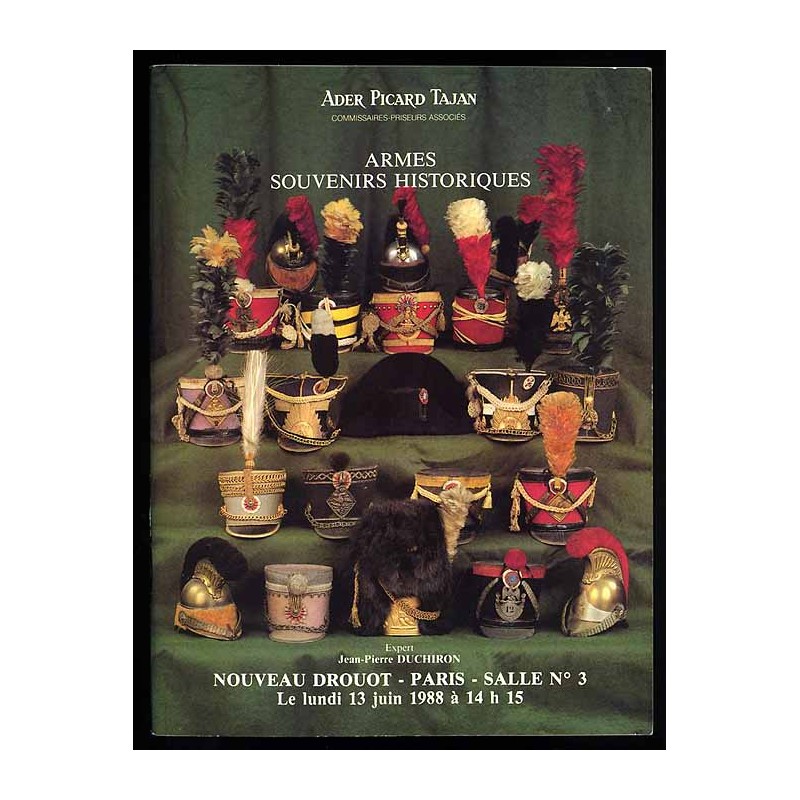 [Katalog aukcyjny] Ader Picard Tajan. Armes Importants Souvenirs Historiques. Nouveau Drouot - Paris - Salle No 3. Le lundi 13 j