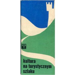 Kultura na turystycznym szlaku