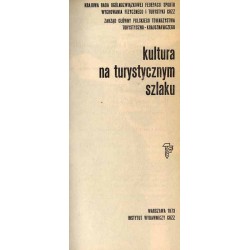 Kultura na turystycznym szlaku