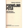 Podwójna pętla. Wspomnienia cichociemnego