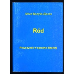 Ród. Przyczynek w sprawie śląskiej