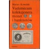 Vademecum kolekcjonera monet i banknotów polskich