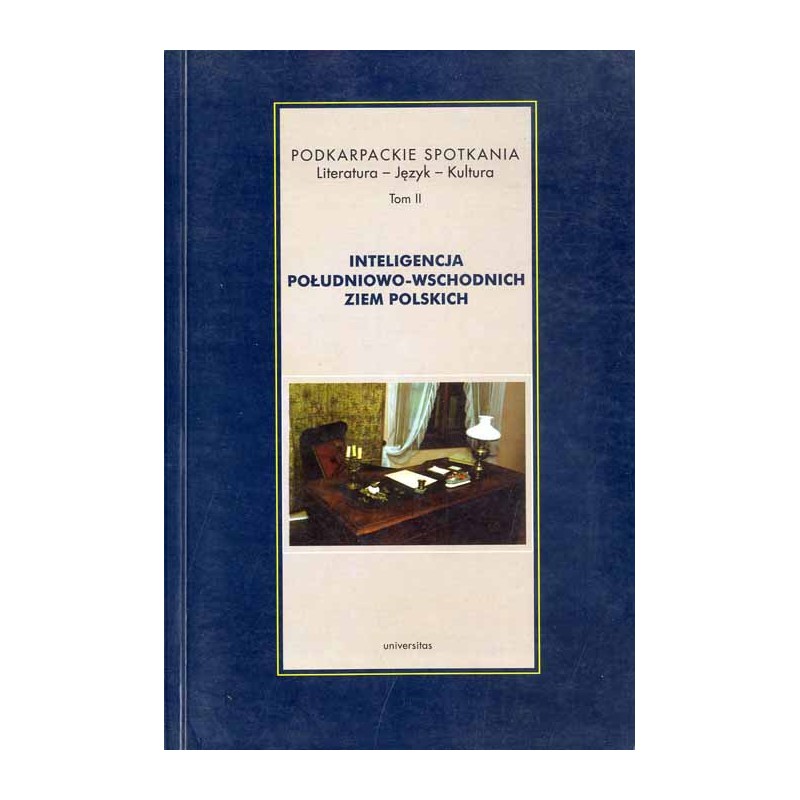 Inteligencja południowo-wschodnich ziem polskich