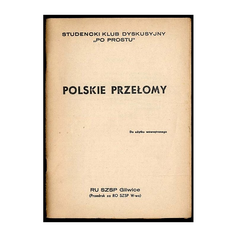 Polskie przełomy. Do użytku wewnętrznego