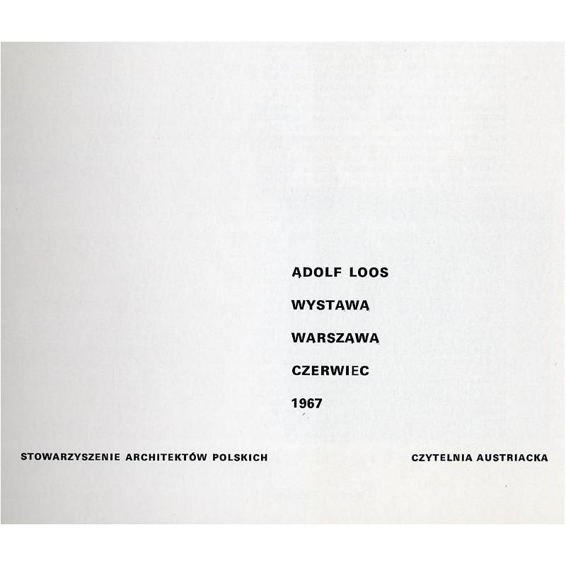 Adolf Loss. Wystawa