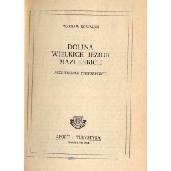Dolina Wielkich Jezior Mazurskich. Przewodnik turystyczny