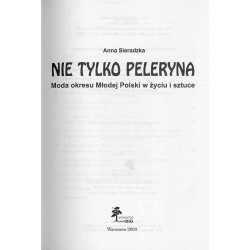 Nie tylko peleryna. Moda okresu Młodej Polski w życiu i sztuce