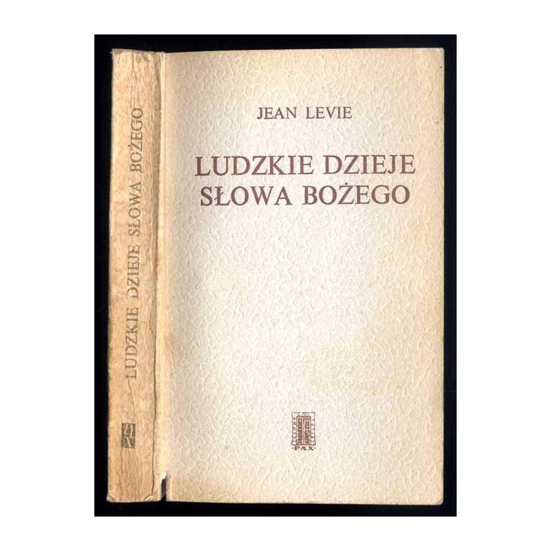 Ludzkie dzieje słowa Bożego