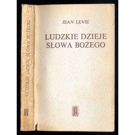 Ludzkie dzieje słowa Bożego