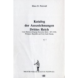 Katalog der Auszeichnungen Drittes Reich. Unter Berücksichtigung Deutsches Reich 1871 - 1918, Weimarer Republik und Freie Stadt
