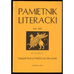 Pamiętnik Literacki. T.19