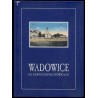 Wadowice na dawnych pocztówkach