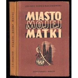 Miasto mojej matki
