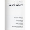 Pracownia Malarska Jacka Bukowskiego. Nasze kwiaty