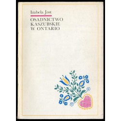 Osadnictwo kaszubskie w Ontario  The Kashubian settlement in Ontario