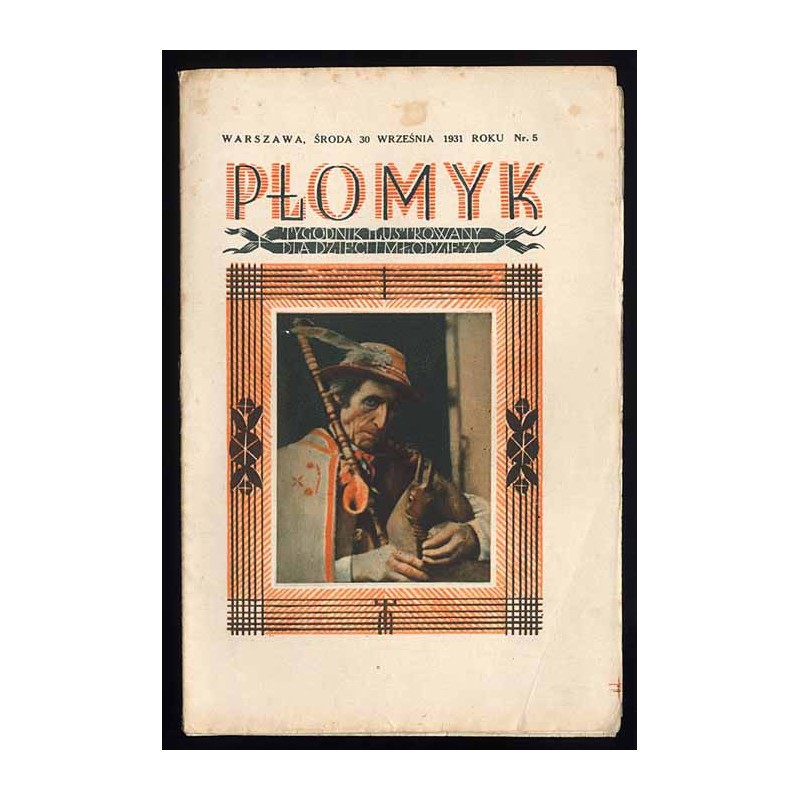 Płomyk. Tygodnik ilustrowany dla dzieci i młodzieży. R.16 (1931). Nr 5 (30 września 1931)