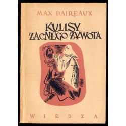 Kulisy zacnego żywota